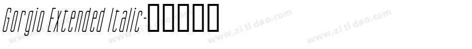 Gorgio Extended Italic字体转换